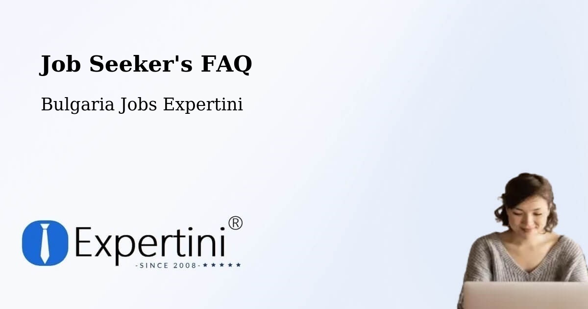 Employer FAQ – Razlog - Bulgaria Jobs Expertini